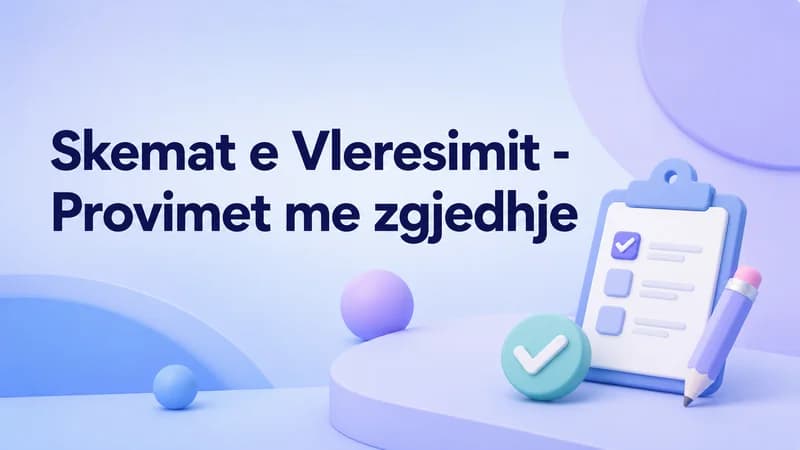 Provimet me zgjedhje - Skemat zyrtare te vleresimit