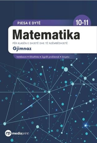 Kopertina: Matematika 10-11 - Pjesa e dyte — Mediaprint