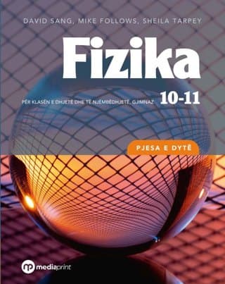 Kopertina: Fizike 10-11 - Pjesa e dyte — Mediaprint